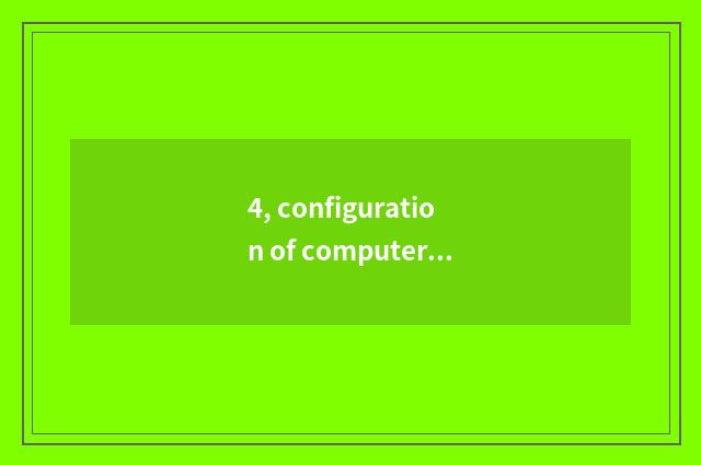4, configuration of computer of game of celestial being a person adept in martia