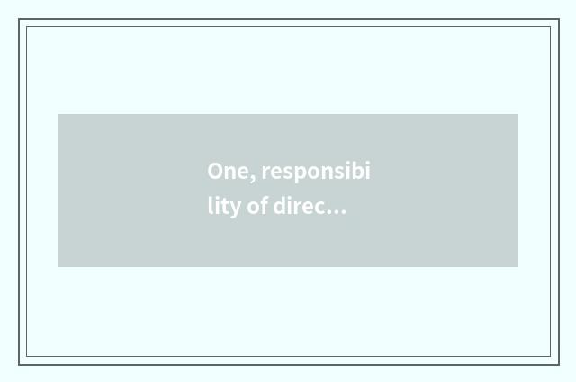 One, responsibility of director of bank conduct financial transactions?