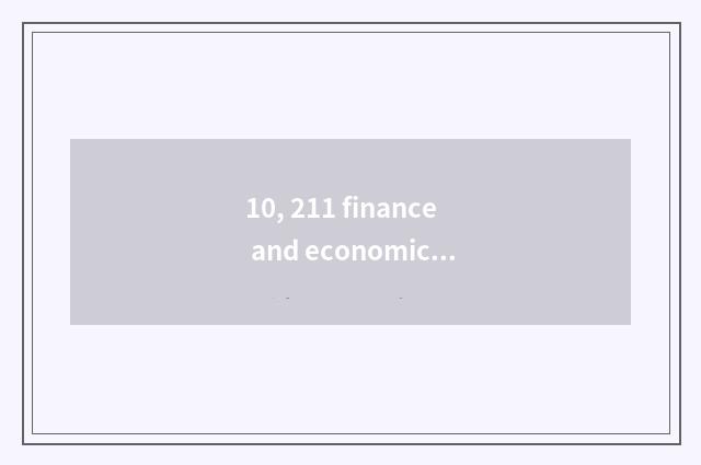 10, 211 finance and economics kind university rank?