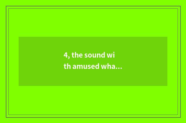 4, the sound with amused what dominates sport, do I install eminent?