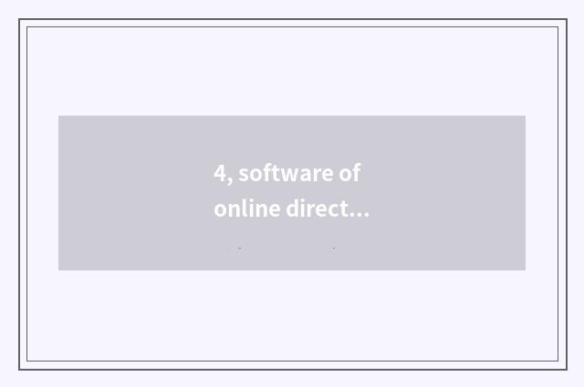 4, software of online direct seeding?