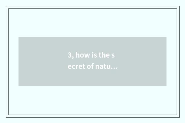 3, how is the secret of nature terminal?