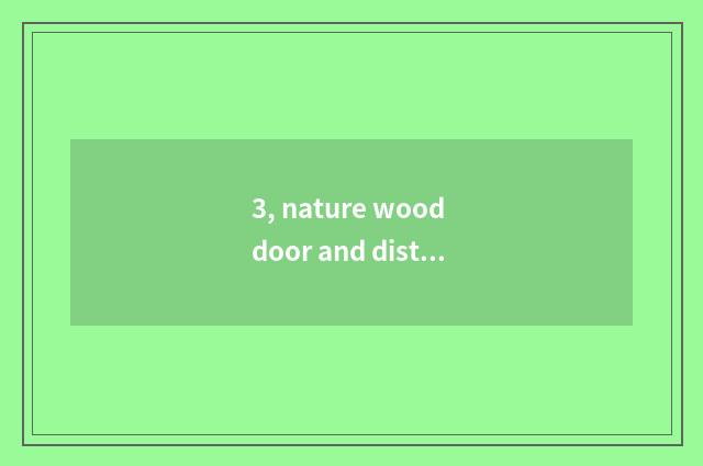 3, nature wood door and distinction of door of the wood that install constellati