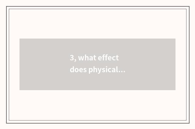 3, what effect does physical training have to mental health?