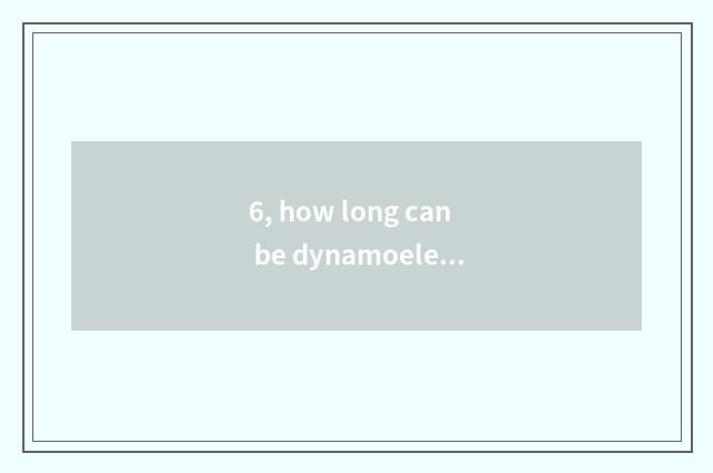 6, how long can be dynamoelectric air clothes tree used?