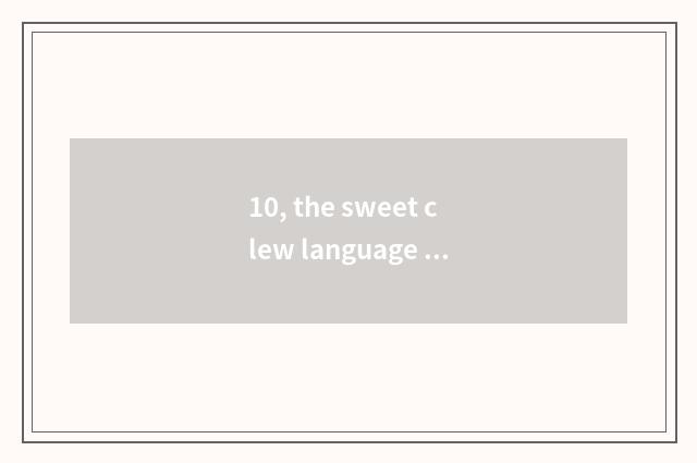 10, the sweet clew language about equipment malfunction?