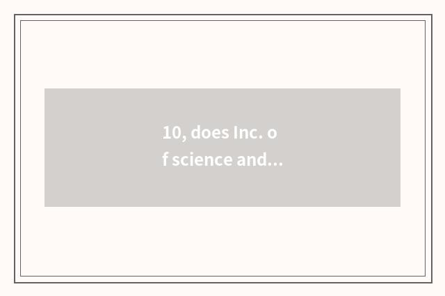 10, does Inc. of science and technology of Shenyang Lin dragon rely on chart?