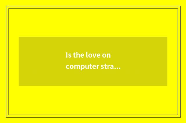 Is the love on computer strange art inspect screen to you can perform one part o