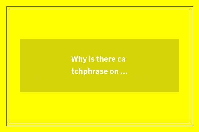 Why is there catchphrase on smoke?